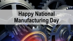 Image reading Happy National Manufacturing Day