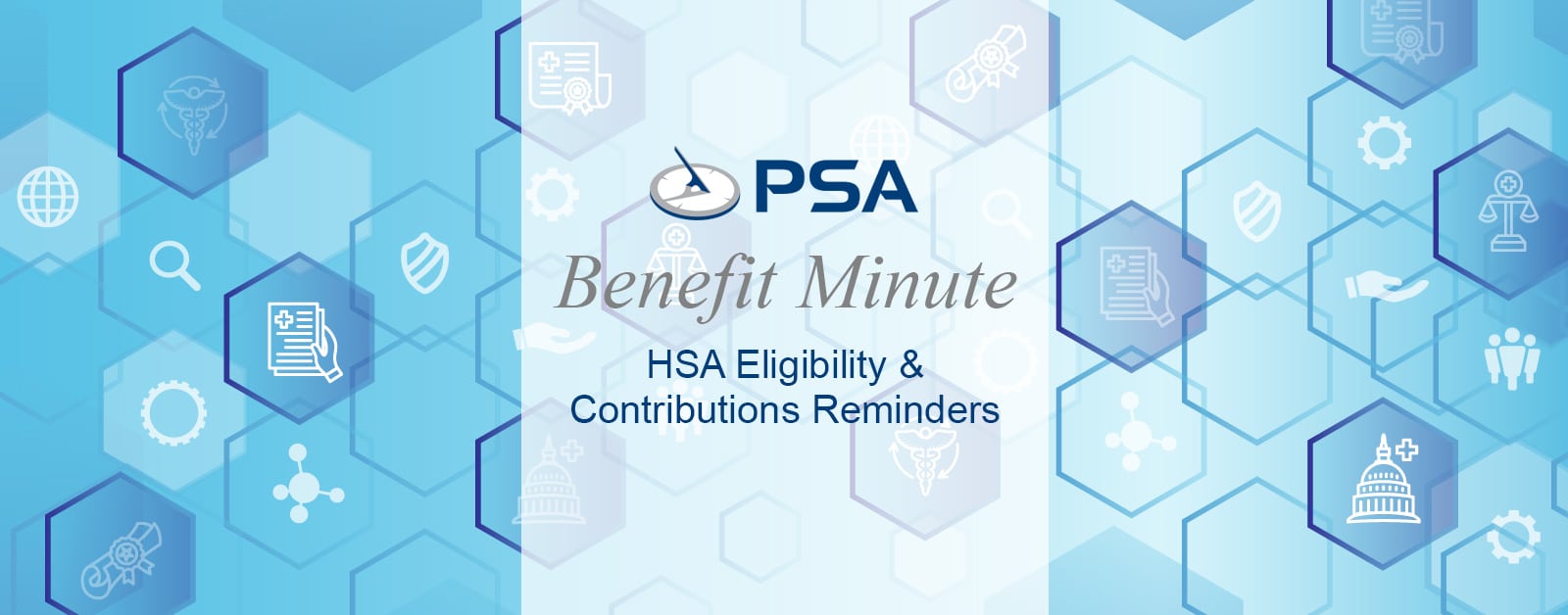 HSA Eligibility & Contributions Reminders