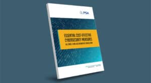 Essential cost-effective cybersecurity measures ebook on PSA Insurance & Financial Services' website