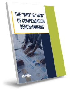 Image of "The Why and How of Compensation Benchmarking" on PSA Insurance & Financial Services' website